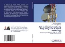 Buchcover von Telecommunication Radio Frequency EMR & Health Technology