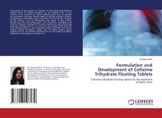 Buchcover von Formulation and Development of Cefixime Trihydrate Floating Tablets