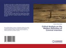 Copertina di Critical Analysis on the Modern Definition of Criminal Intention