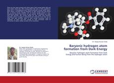 Buchcover von Baryonic hydrogen atom formation from Dark Energy