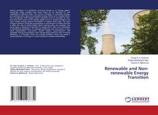 Bookcover of Renewable and Non-renewable Energy Transition