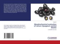 Buchcover von Morphochemical evaluation of Jamun (Syzygium cuminii Skeels)