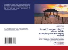 Borítókép a  PL and TL analysis of RE3+ doped Y2SiO5 nanophosphors for display devices - hoz