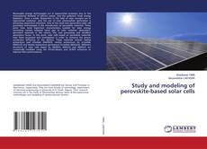Buchcover von Study and modeling of perovskite-based solar cells