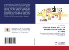 Portada del libro de Principal stress and staff satisfaction in Bedouin schools