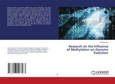 Buchcover von Research on the Influence of Methylation on Genome Evolution
