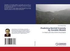 Copertina di Predicting Rainfall Erosivity by Variable Models
