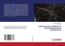 Buchcover von Inflammatory mediators in the pathogenesis of periodontitis