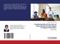 Buchcover von Fundamentals of the Use of Educational Technologies in Higher Education