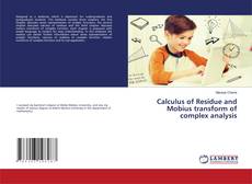Couverture de Calculus of Residue and Mobius transform of complex analysis