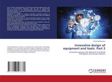 Buchcover von Innovative design of equipment and tools. Part 3