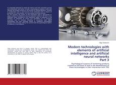 Copertina di Modern technologies with elements of artificial intelligence and artificial neural networks Part 3