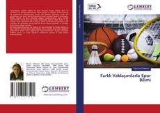Buchcover von Farklı Yaklaşımlarla Spor Bilimi