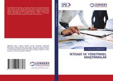 Buchcover von İKTİSADİ VE YÖNETİMSEL ARAŞTIRMALAR