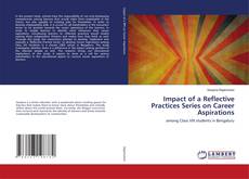 Buchcover von Impact of a Reflective Practices Series on Career Aspirations