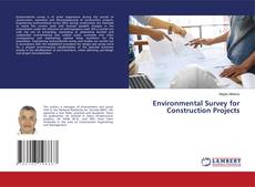 Copertina di Environmental Survey for Construction Projects