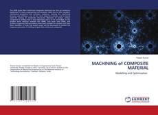 Copertina di MACHINING of COMPOSITE MATERIAL