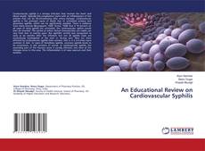 Copertina di An Educational Review on Cardiovascular Syphilis