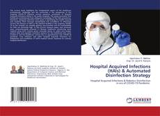 Buchcover von Hospital Acquired Infections (HAIs) & Automated Disinfection Strategy