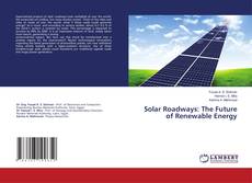 Buchcover von Solar Roadways: The Future of Renewable Energy