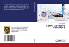 Buchcover von ROTARY ENDODONTIC INSTRUMENTS