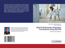 Copertina di Hybrid Depression Detection Framework Using BILSTM