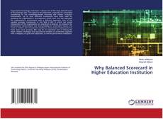 Buchcover von Why Balanced Scorecard in Higher Education Institution