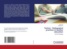 Buchcover von Techno - Pedagogical practices in teacher education