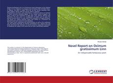 Buchcover von Novel Report on Ocimum gratissimum Linn