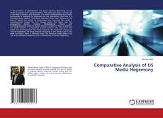Copertina di Comparative Analysis of US Media Hegemony