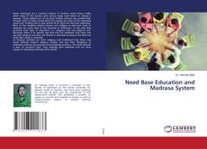 Copertina di Need Base Education and Madrasa System