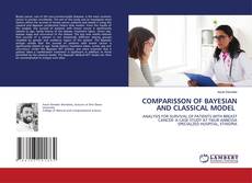 Copertina di COMPARISSON OF BAYESIAN AND CLASSICAL MODEL