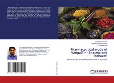 Buchcover von Pharmaceutical study of Vanga(Tin) Bhasma and Indravati