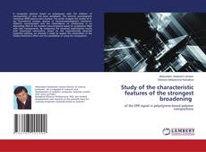 Copertina di Study of the characteristic features of the strongest broadening
