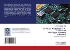 Buchcover von Electrical Properties of n-GaN based MOS type Schottky Junctions