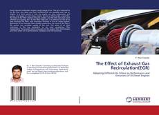 Copertina di The Effect of Exhaust Gas Recirculation(EGR)