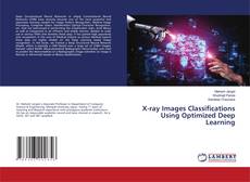 Buchcover von X-ray Images Classifications Using Optimized Deep Learning