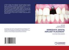 Copertina di IMMEDIATE DENTAL IMPLANT PLACEMENT