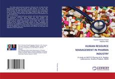 Copertina di HUMAN RESOURCE MANAGEMENT IN PHARMA INDUSTRY