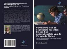 Borítókép a  Verkenning van de neoliberale krachten binnen het onderwijsbeleid van de Verenigde Staten - hoz