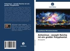 Обложка Antoninus - Joseph Reicha ist ein großer Polyphonist