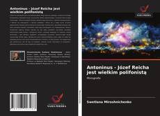 Portada del libro de Antoninus - Józef Reicha jest wielkim polifonistą
