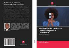 Bookcover of Avaliação da Indústria Cinematográfica Queniana: