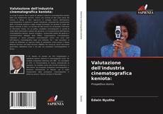 Bookcover of Valutazione dell'industria cinematografica keniota: