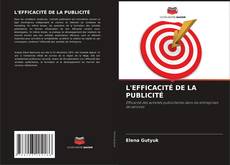 L'EFFICACITÉ DE LA PUBLICITÉ kitap kapağı