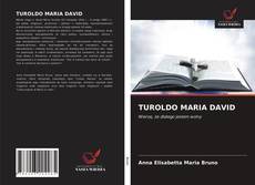 Bookcover of TUROLDO MARIA DAVID