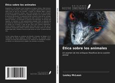 Couverture de Ética sobre los animales