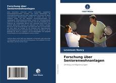 Portada del libro de Forschung über Seniorenwohnanlagen