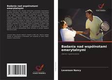 Badania nad wspólnotami emerytalnymi的封面