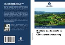 Capa do livro de Die Rolle des Farmrats in der Genossenschaftsführung 